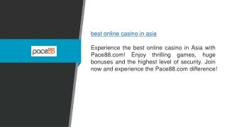 best online casino in asia experience the best