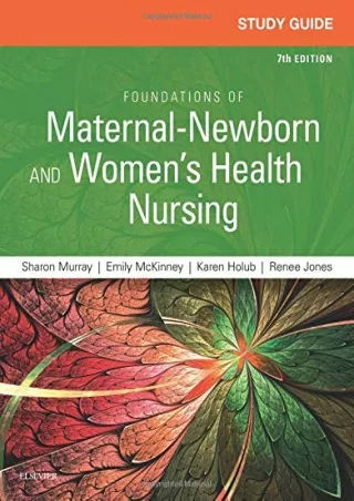 PDF/READ Study Guide for Foundations of Maternal-Newborn and Women's Health Nursing