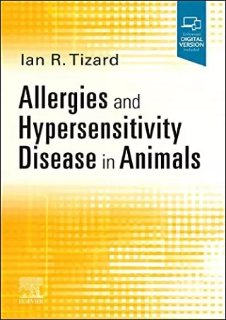 DOWNLOAD/PDF Allergies and Hypersensitivity Disease in Animals