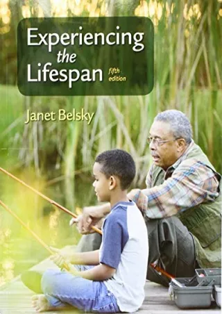 [PDF] DOWNLOAD Experiencing the Lifespan