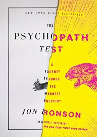 [PDF READ ONLINE] The Psychopath Test: A Journey Through the Madness Industry