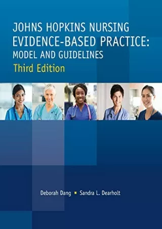 Read ebook [PDF] Johns Hopkins Nursing Evidence-Based Practice, Third Edition: Model and