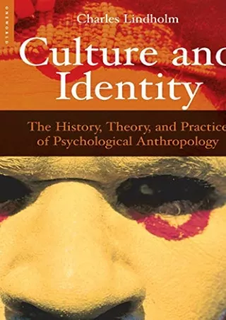 [PDF READ ONLINE] Culture and Identity: The History, Theory, and Practice of Psychological