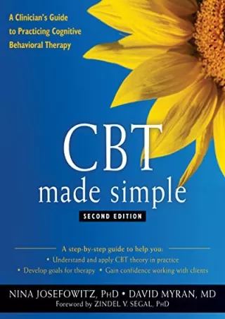 $PDF$/READ/DOWNLOAD CBT Made Simple: A Clinician's Guide to Practicing Cognitive Behavioral