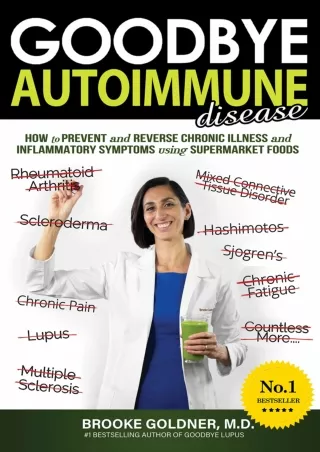 DOWNLOAD/PDF Goodbye Autoimmune Disease: How to Prevent and Reverse Chronic Illness and