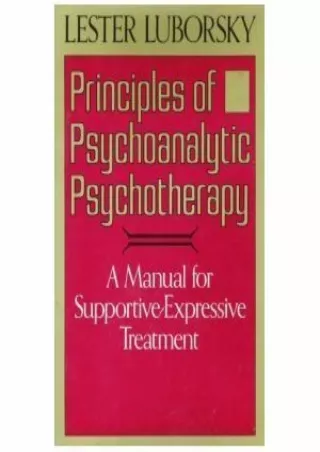 READ [PDF] Principles Of Psychoanalytic Psychotherapy: A Manual For Supportive-expressive