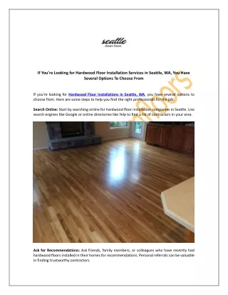 If You’re Looking for Hardwood Floor Installation Services in Seattle, WA, You Have Several Options To Choose From