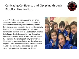 Cultivating Confidence and Discipline through Kids Brazilian Jiu-Jitsu