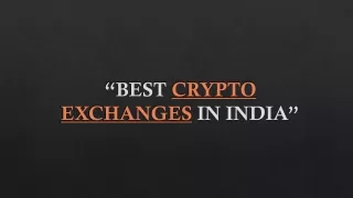 BEST CRYPTO EXCHANGES IN INDIA