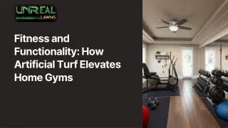 Revolutionize Your Home Gym Experience with Artificial Turf