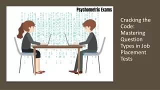 Cracking the Code: Mastering Question Types in Job Placement Tests​