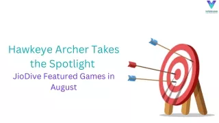 JioDive Featured Games in August- Hawkeye Archer  by ViitorCloud