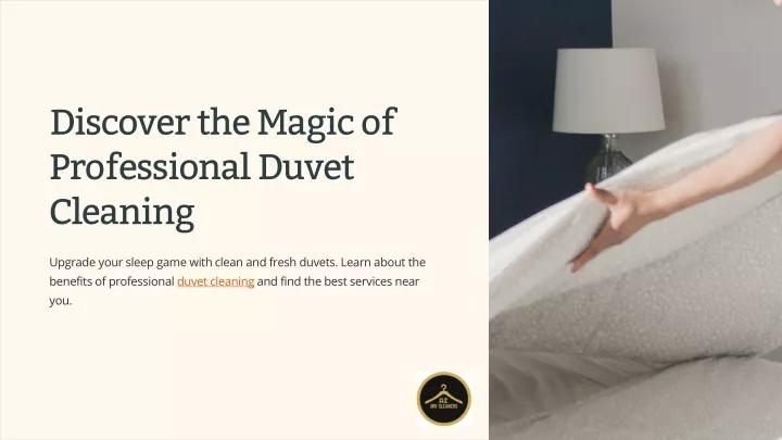 discover the magic of professional duvet cleaning