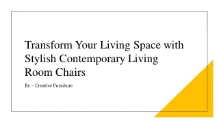 Transform Your Living Space with Stylish Contemporary Living Room Chairs​