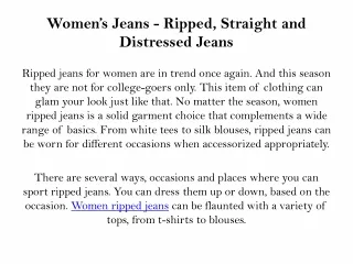 Womens Jeans - Ripped, Straight and Distressed