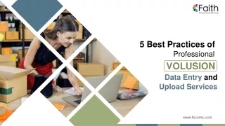 5 Best Practices of Professional Volusion Data Entry and Upload Services