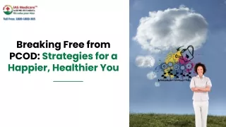 Breaking Free from PCOD_ Strategies for a Happier, Healthier You