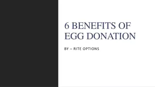 6 Benefits Of Egg Donation