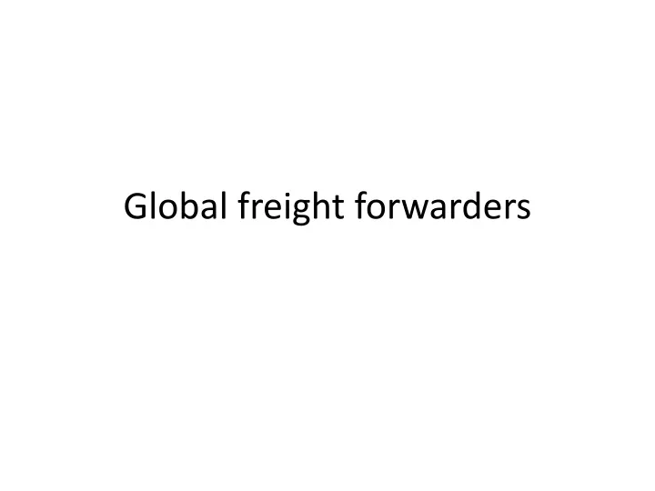 global freight forwarders