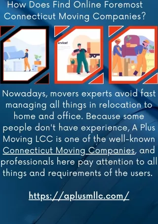 How Does Find Online Foremost Connecticut Moving Companies