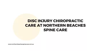 Disc Injury Chiropractic Care at Northern Beaches Spine Care