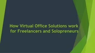 How Virtual Office Solutions work for Freelancers and Solopreneurs