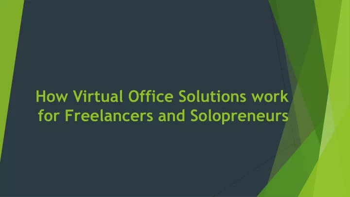 how virtual office solutions work for freelancers and solopreneurs