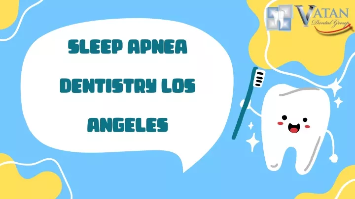 sleep apnea dentistry los angeles