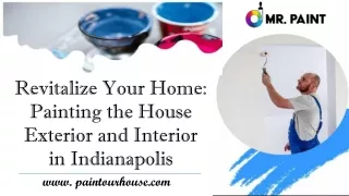 Painting the House Exterior and Interior in Indianapolis