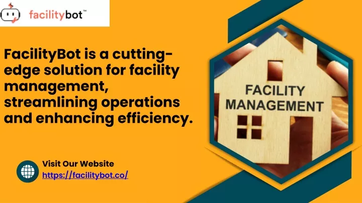 facilitybot is a cutting edge solution