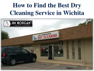 How to Find the Best Dry Cleaning Service in Wichita