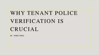 Why Tenant Police Verification Is Crucial