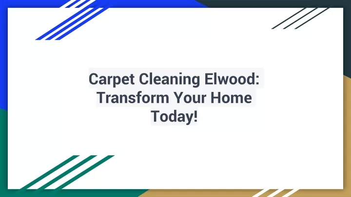 carpet cleaning elwood transform your home today