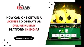 How can one obtain a license to operate an online rummy platform in India?