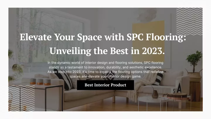 elevate your space with spc flooring