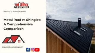 Metal Roof vs Shingles Which One is Right for Your Home