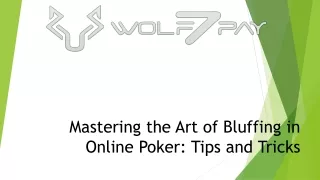 Mastering the Art of Bluffing in Online Poker
