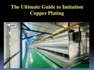 The Ultimate Guide to Imitation Copper Plating