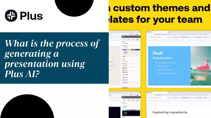 what is the process of generating a presentation