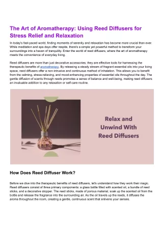 The Art of Aromatherapy_ Using Reed Diffusers for Stress Relief and Relaxation