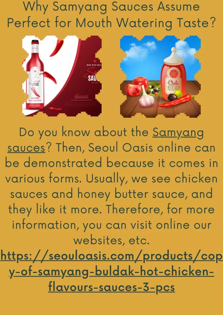 why samyang sauces assume perfect for mouth