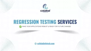 QA Regression Testing Services | Regression Testing Company | Calidad Infotech
