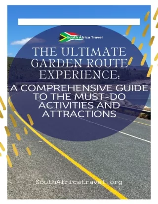 Exploring the Garden Route - The Ultimate South African Adventure