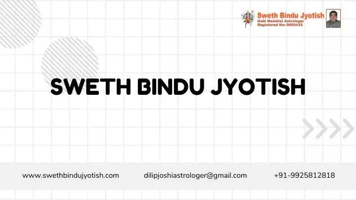 sweth bindu jyotish