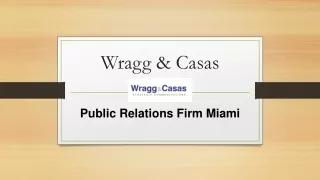 Wragg & Casas Top Public Relation Company