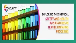 Exploring Chemical Safety and Health Implications in Textile Finishing Processes