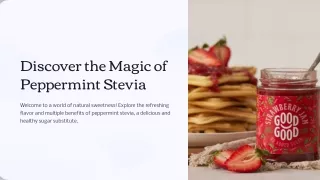 Refreshing Your Sweet Tooth: Peppermint Stevia Drops by GoodGood