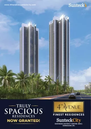 Experience Premium Living at 4th Avenue by Sunteck Realty