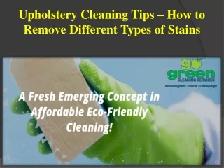 Upholstery Cleaning Tips – How to Remove Different Types of Stains