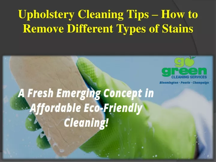 upholstery cleaning tips how to remove different